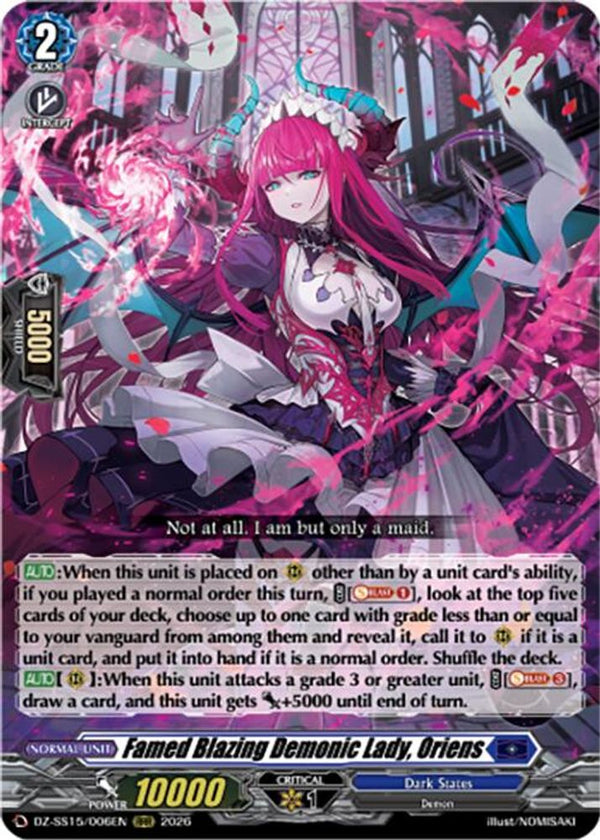 Famed Blazing Demonic Lady, Oriens - DZ-SS15/006EN - Triple Rare