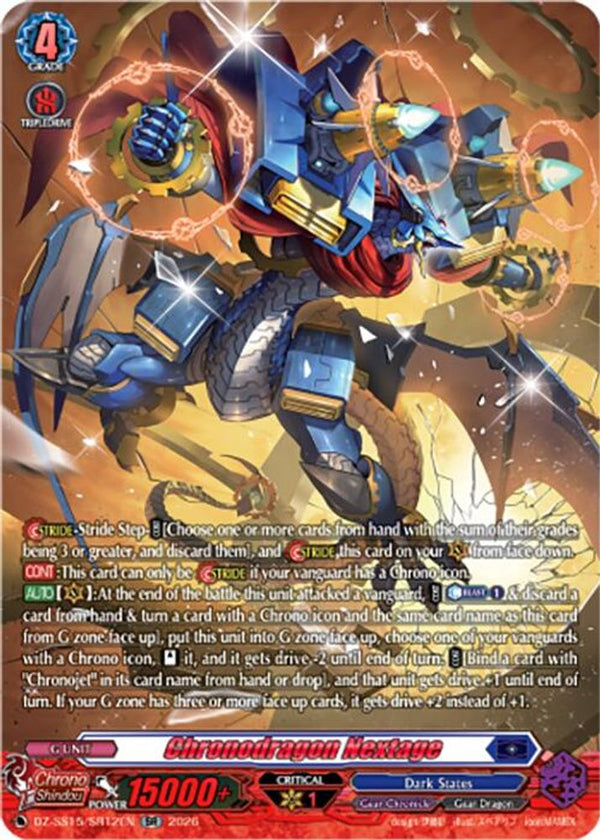 Chronodragon Nextage (SR) - DZ-SS15/SR12EN - Silver Rare