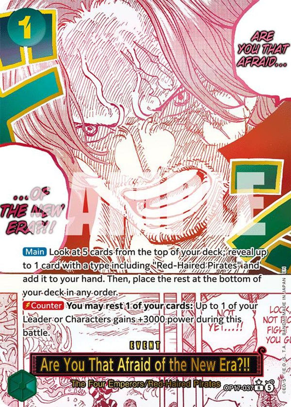 Are You That Afraid of the New Era?! (Alternate Art) - OP17-037 - Rare