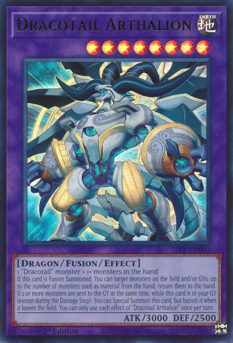 Dracotail Arthalion - 26LP-EN003 - Ultra Rare - 1st Edition