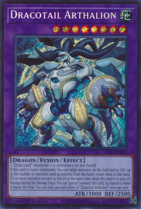 Dracotail Arthalion (SCR) - 26LP-EN003 - Secret Rare - 1st Edition