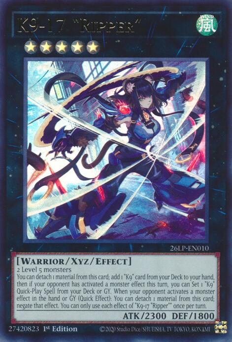 K9-17 Ripper - 26LP-EN010 - Ultra Rare - 1st Edition