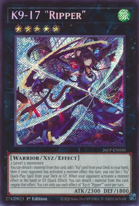 K9-17 Ripper (SCR) - 26LP-EN010 - Secret Rare - 1st Edition