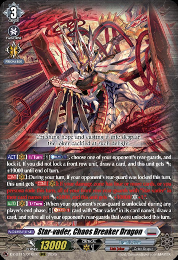 Star-vader, Chaos Breaker Dragon - DZ-BT15/010EN - Triple Rare