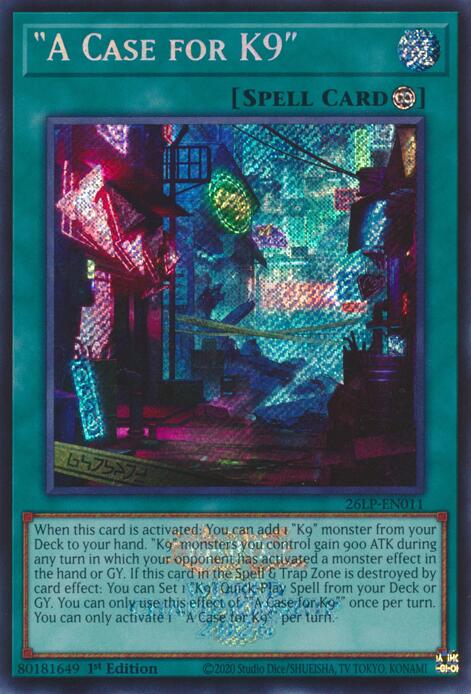 A Case for K9 (ESR) - 26LP-EN011 - Emblazoned Secret Rare - 1st Edition
