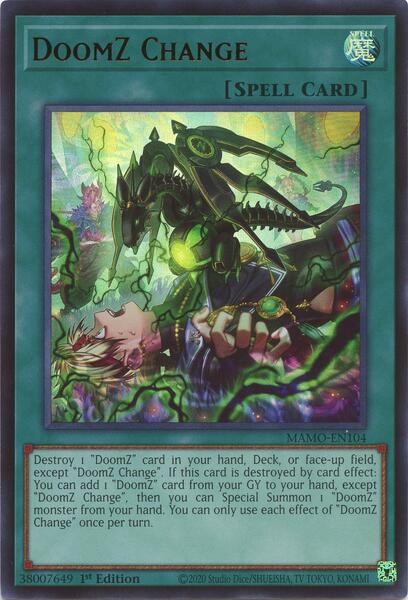 DoomZ Change - MAMO-EN104 - Ultra Rare - 1st Edition