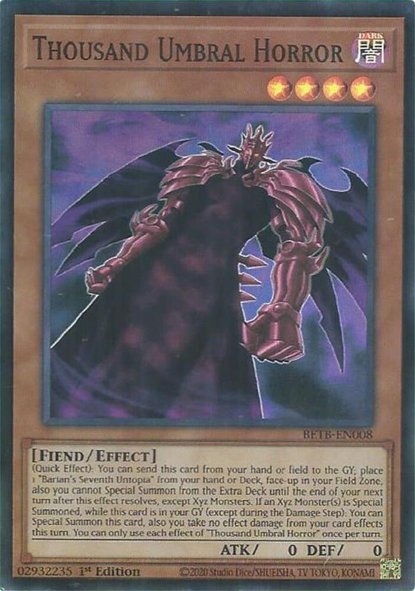 Thousand Umbral Horror - BETB-EN008 - Super Rare - 1st Edition