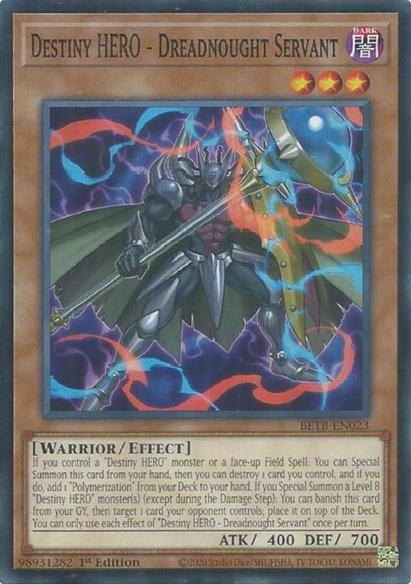 Destiny HERO - Dreadnought Servant - BETB-EN023 - Common - 1st Edition