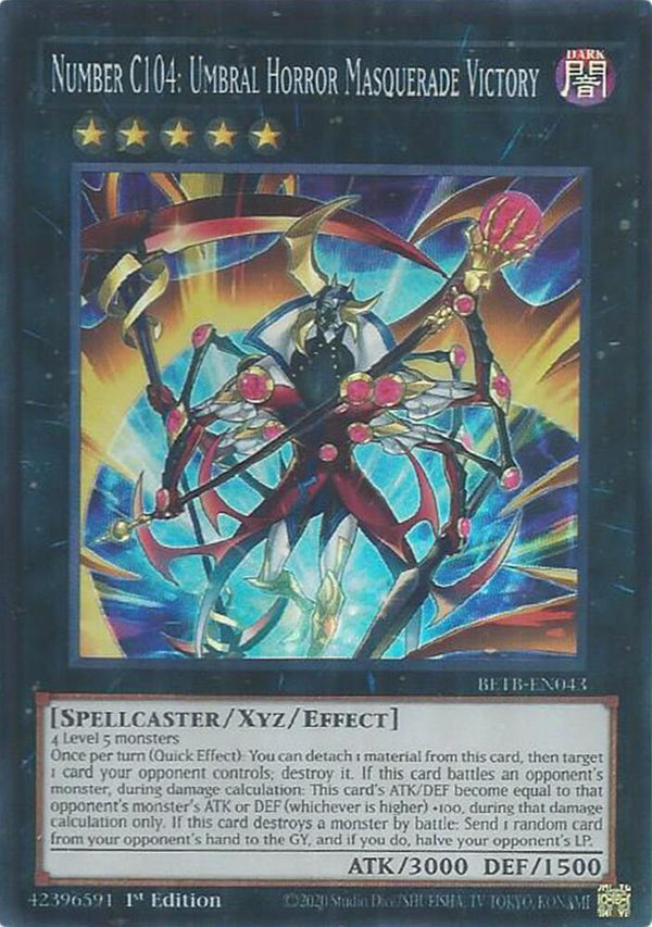 Number C104: Umbral Horror Masquerade Victory - BETB-EN043 - Super Rare - 1st Edition