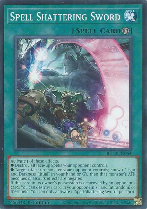 Spell Shattering Sword - BETB-EN064 - Common - 1st Edition
