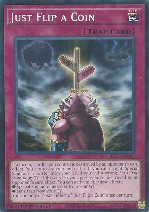 Just Flip a Coin - BETB-EN083 - Common - 1st Edition