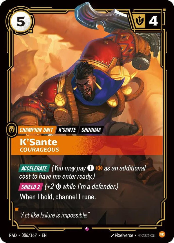 K'Sante, Courageous - 086/167 - Rare