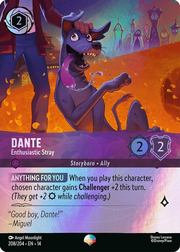 Dante (Enthusiastic Stray) - 208/204 - Epic