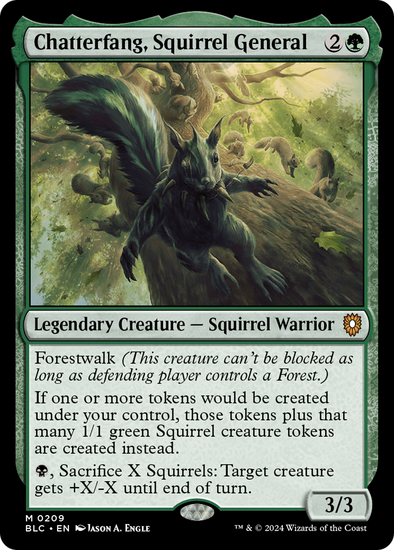 Chatterfang, Squirrel General (BLC)