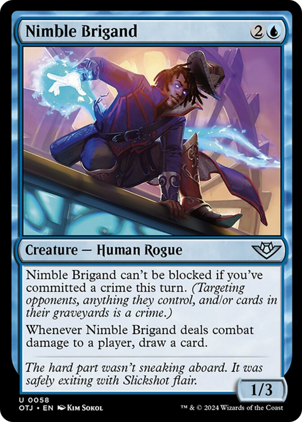 Nimble Brigand (OTJ)