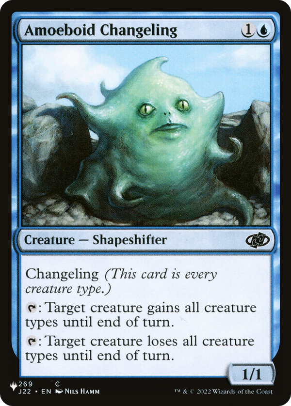 Amoeboid Changeling - J22 Reprint (PLST)