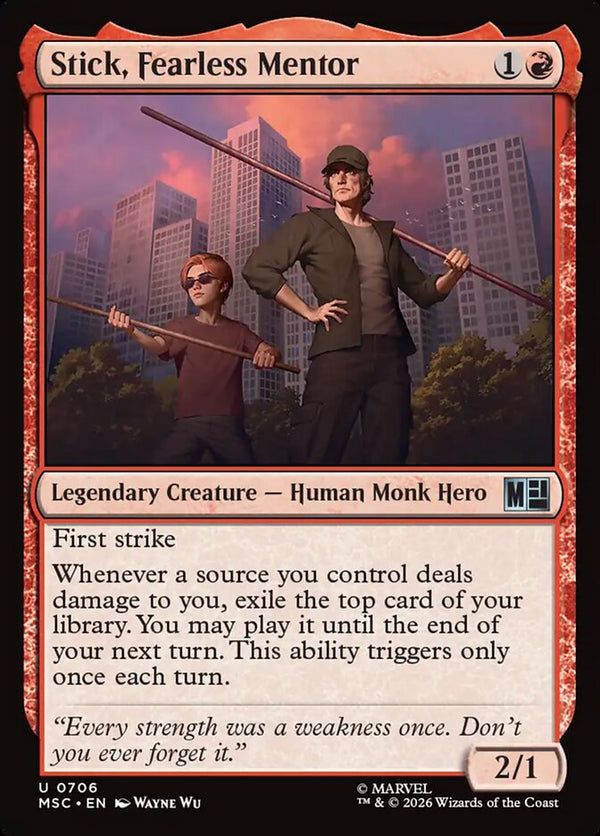 Stick, Fearless Mentor (MSC)