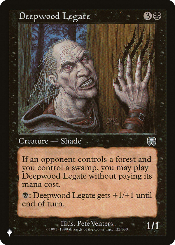 Deepwood Legate - MMQ Reprint (PLST)