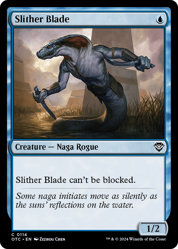 Slither Blade (OTC)