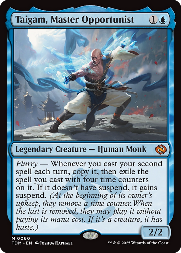 Taigam, Master Opportunist (TDM)