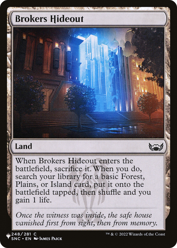 Brokers Hideout - SNC Reprint (PLST)