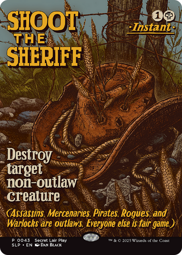 Shoot the Sheriff - Borderless (SLP)