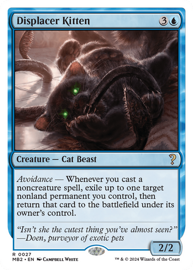 Displacer Kitten (MB2)