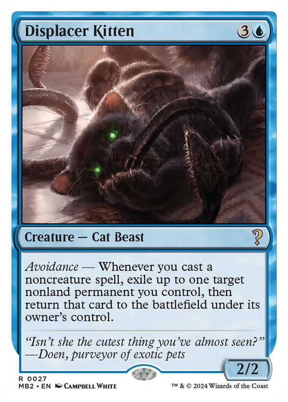 Displacer Kitten (MB2)