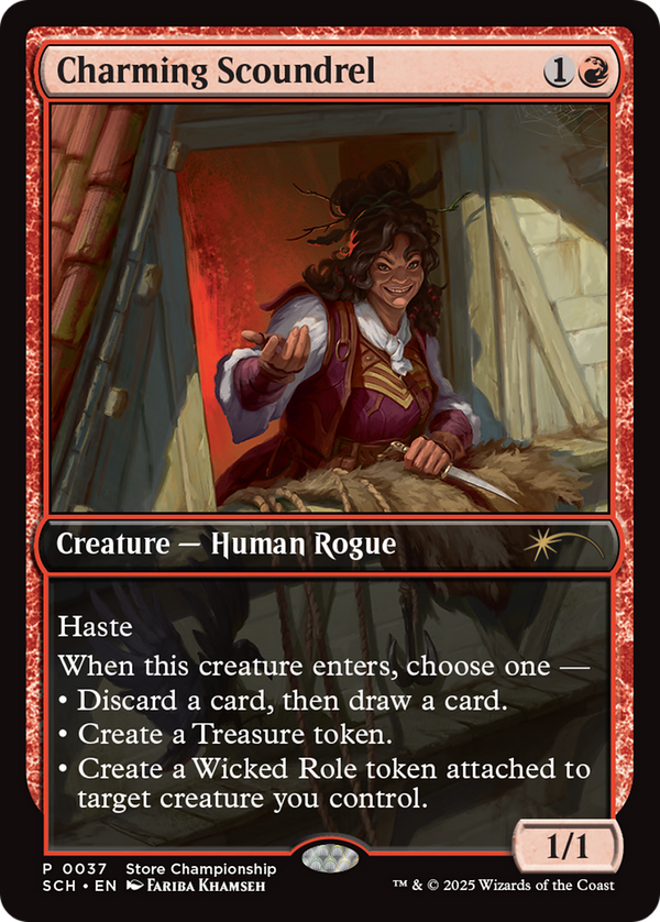 Charming Scoundrel - Store Championship Promo (SCH)