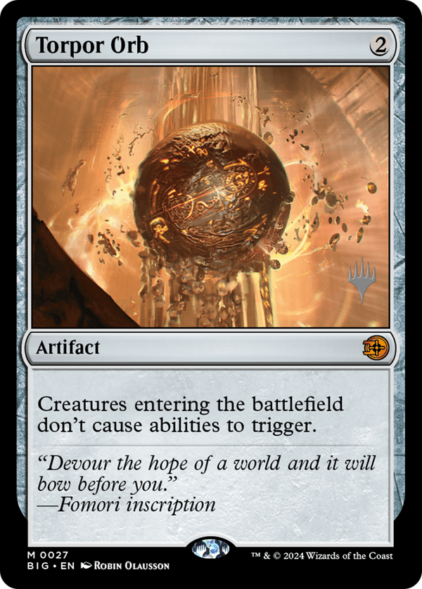 Torpor Orb - Promo Pack (PBIG)
