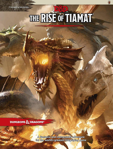 Dungeons & Dragons: 5E - Tyranny of Dragons: The Rise of Tiamat (HC) **