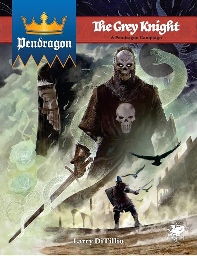 Pendragon - The Grey Knight Campaign Book (HC)