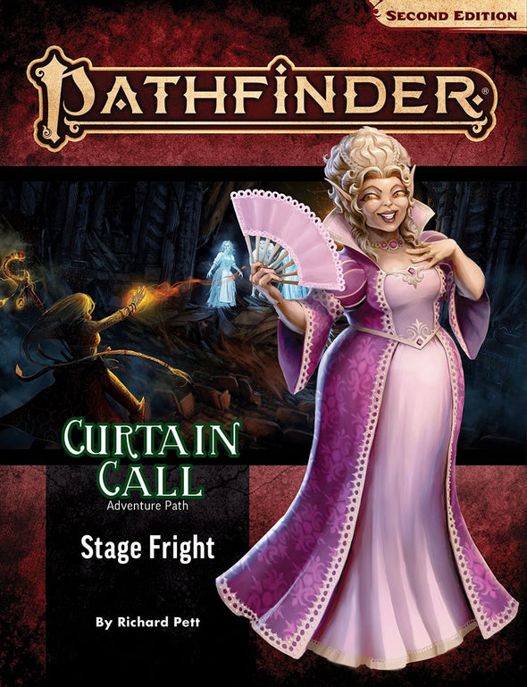 Pathfinder 2E - Adventure Path - #204: Stage Fright (Curtain Call 1 of 3) (SC)