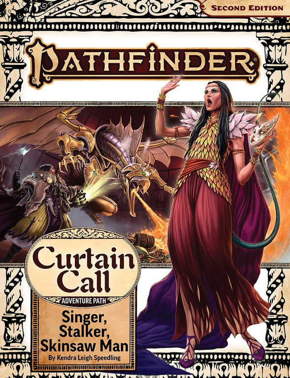 Pathfinder 2E - Adventure Path - #205: Singer, Stalker, Skinsaw Man (Curtain Call 2 of 3) (SC)