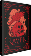 Raven: A Gothic Horror Roleplaying Game (Pre-Order)