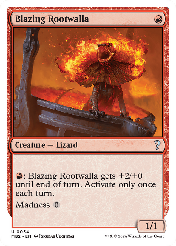 Blazing Rootwalla (MB2)