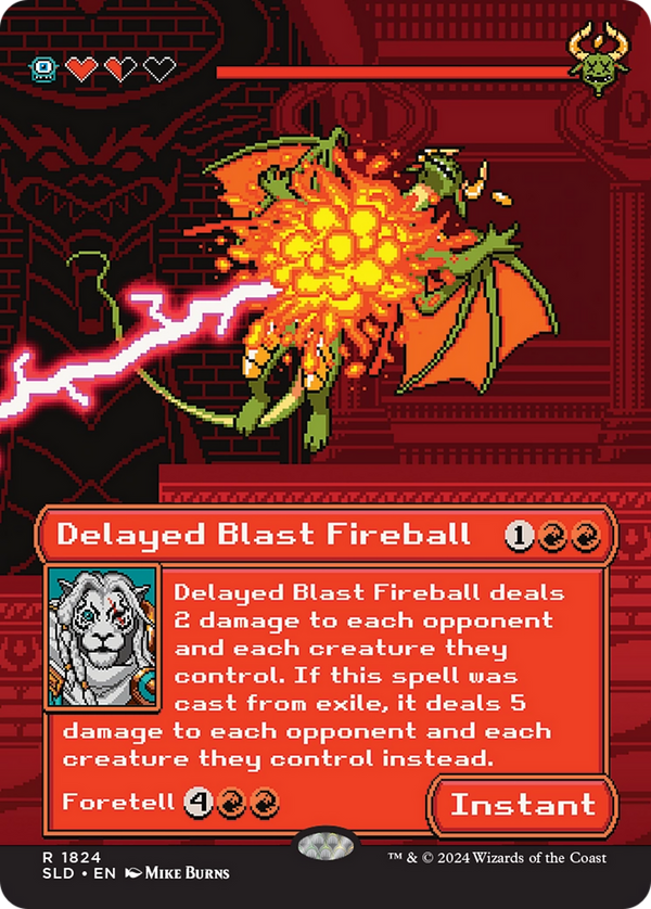 Delayed Blast Fireball - Extra Life 2024: Pixel Perfect (SLD)