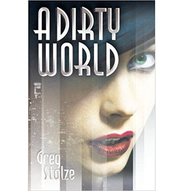 A Dirty World - Core Rulebook available at 401 Games Canada