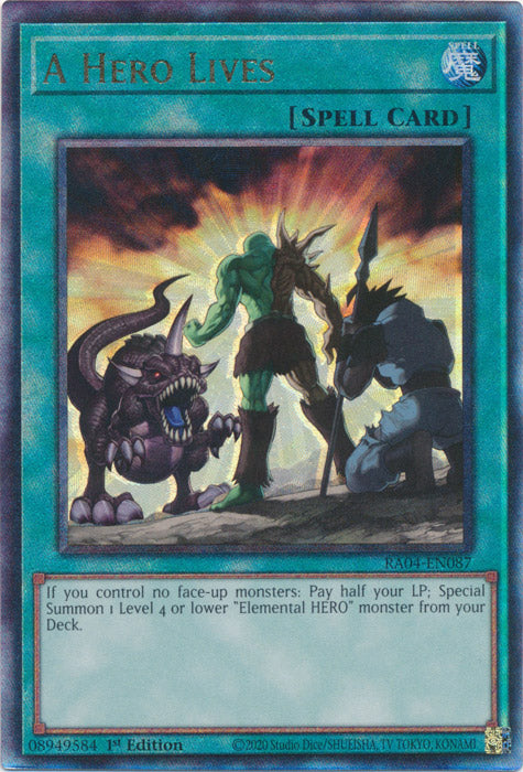 A Hero Lives (PUR) - RA04-EN087 - Prismatic Ultimate Rare - 1st Edition