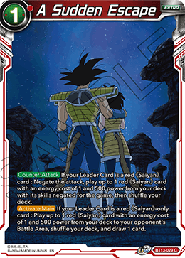 A Sudden Escape - BT13-029 - Common (FOIL) available at 401 Games Canada