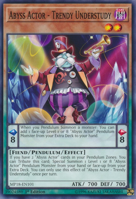 Abyss Actor - Trendy Understudy - MP18-EN101 - Common - 1st Edition available at 401 Games Canada