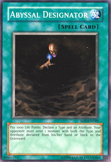 Abyssal Designator - SOD-EN040 - Common - Unlimited available at 401 Games Canada