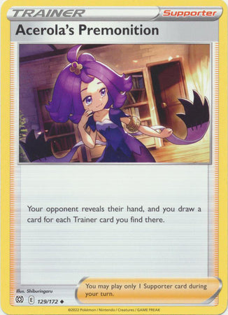 Acerola's Premonition - 129/172 - Uncommon available at 401 Games Canada