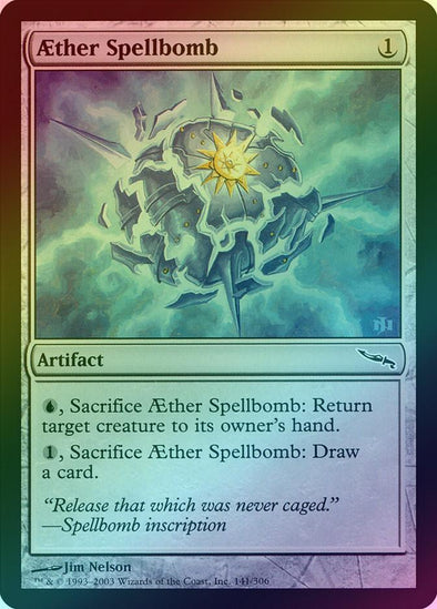 Aether Spellbomb (Foil) (MRD) available at 401 Games Canada
