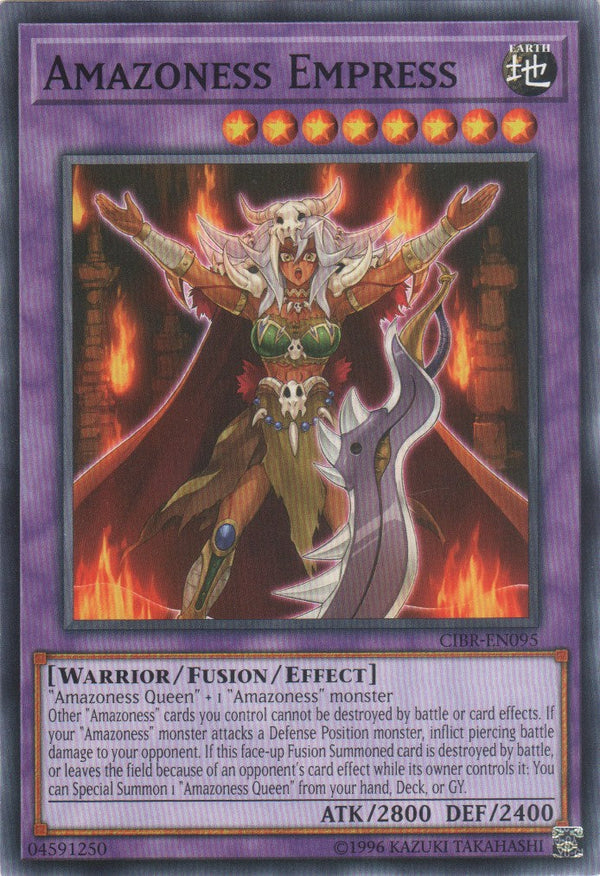 Amazoness Empress - CIBR-EN095 - Common - Unlimited available at 401 Games Canada