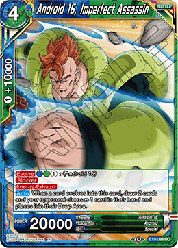 Android 16, Imperfect Assassin - BT9-098 - Uncommon available at 401 Games Canada