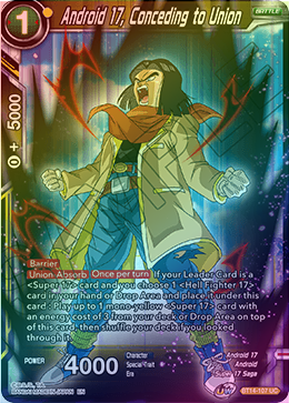 Android 17, Conceding to Union - BT14-107 - Uncommon (FOIL) available at 401 Games Canada