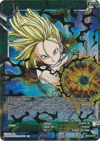 Android 18, Imminent Danger - XD3-03 - Starter Rare (Foil) available at 401 Games Canada