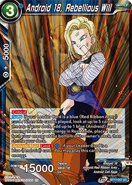 Android 18, Rebellious Will - BT17-047 - Uncommon available at 401 Games Canada