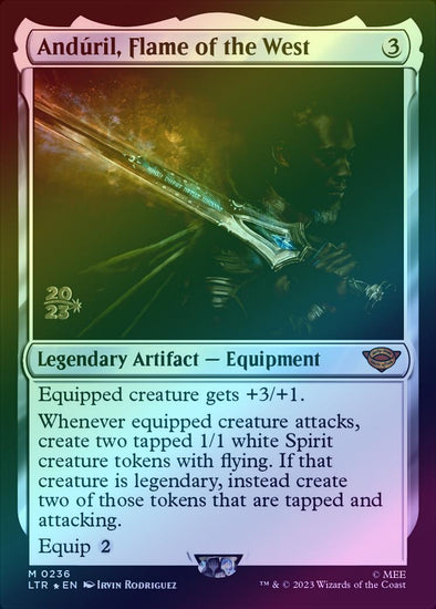 anduril mtg card MIDDLE EARTH BLACK BORDER PREMIER RARE ANDURIL, THE FLAME OF THE WEST Whenever equipped creature attacks Anduril, Narsil Reforged, The Hobbit
